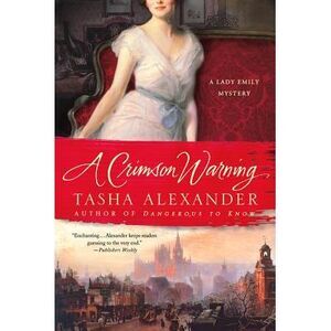 A Crimson Warning -- Tasha Alexander